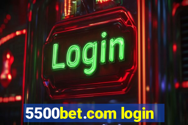 5500bet.com login